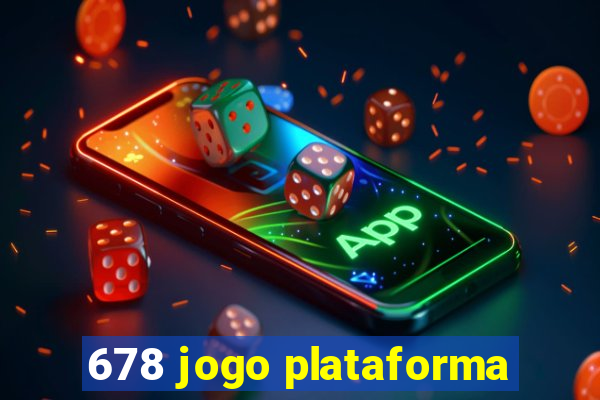 678 jogo plataforma